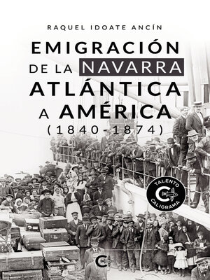 cover image of Emigración de la Navarra atlántica a América (1840-1874)